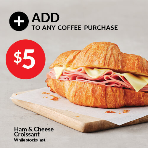 EAT $5 Ham & Cheese Croissant, Ends June 25