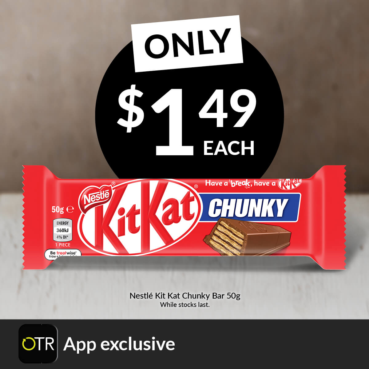 KitKat Chunky Bar 50g $1.49