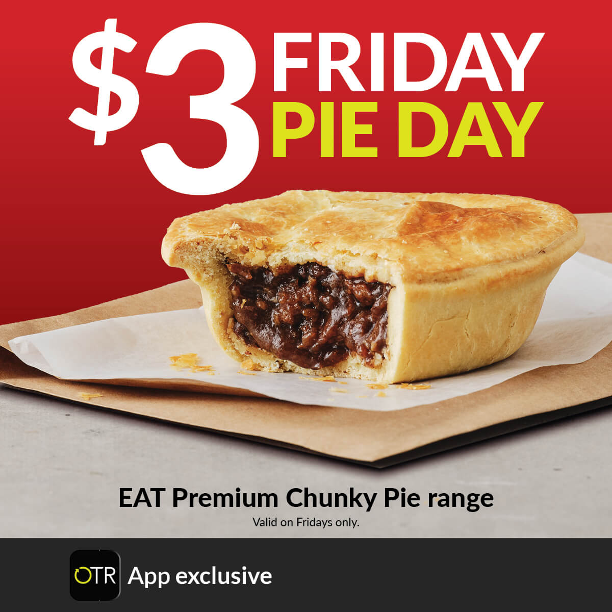 Friday $3 Premium Pie Day - App Exclusive Offer
