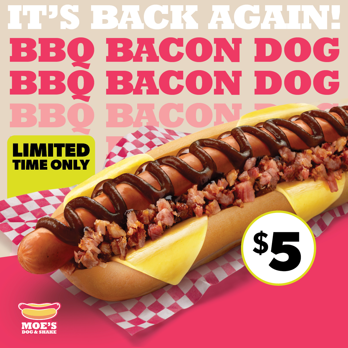 R9 2026 - Moes BBQ Bacon Dog $5 - Website Special Page 1200x1200px FINAL